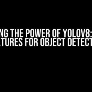 Unlocking the Power of YOLOv8: Storing Features for Object Detection